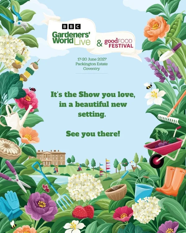 BBC Gardeners' World Live and Good Food Festival poster — 17–20 June 2027 at Packington Estate, Coventry